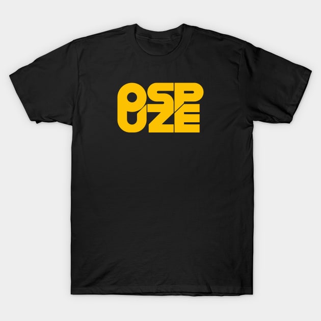 OSPUZE T-Shirt by ArcaNexus